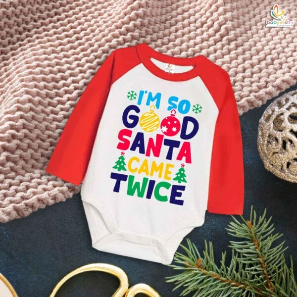My First Christmas Romper | I Am So Good Santa Came Twice Print Bodysuit for Baby Boys & Girls | Funny Holiday Baby Outfit – Babywish - Image 2