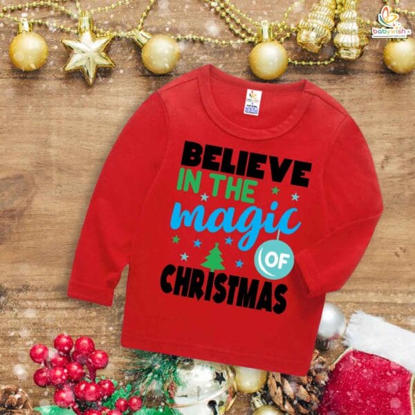 My First Christmas T-Shirt | Believe in the Magic of Christmas Print | Full Sleeve Baby Tee for Holiday Celebrations – Babywish