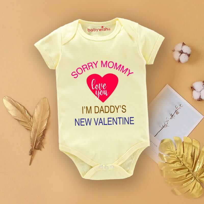 Baby First Valentine’s Day Romper Clothes | Baby Valentine Bodysuits | Newborn Outfit Envelope Neck Half Sleeve Unisex Onesies “Sorry Mummy I’m Daddy’s New Valentine” | Cute Gift for Baby Boys & Girls