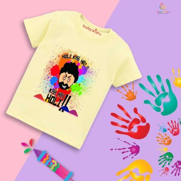 Holi T-shirt for Kids Unisex Holi Topwear Outfit Printed Half Sleeve Tshirt Dress for Boy n Girl "Holi Kab Hai Kab Hai Holi"