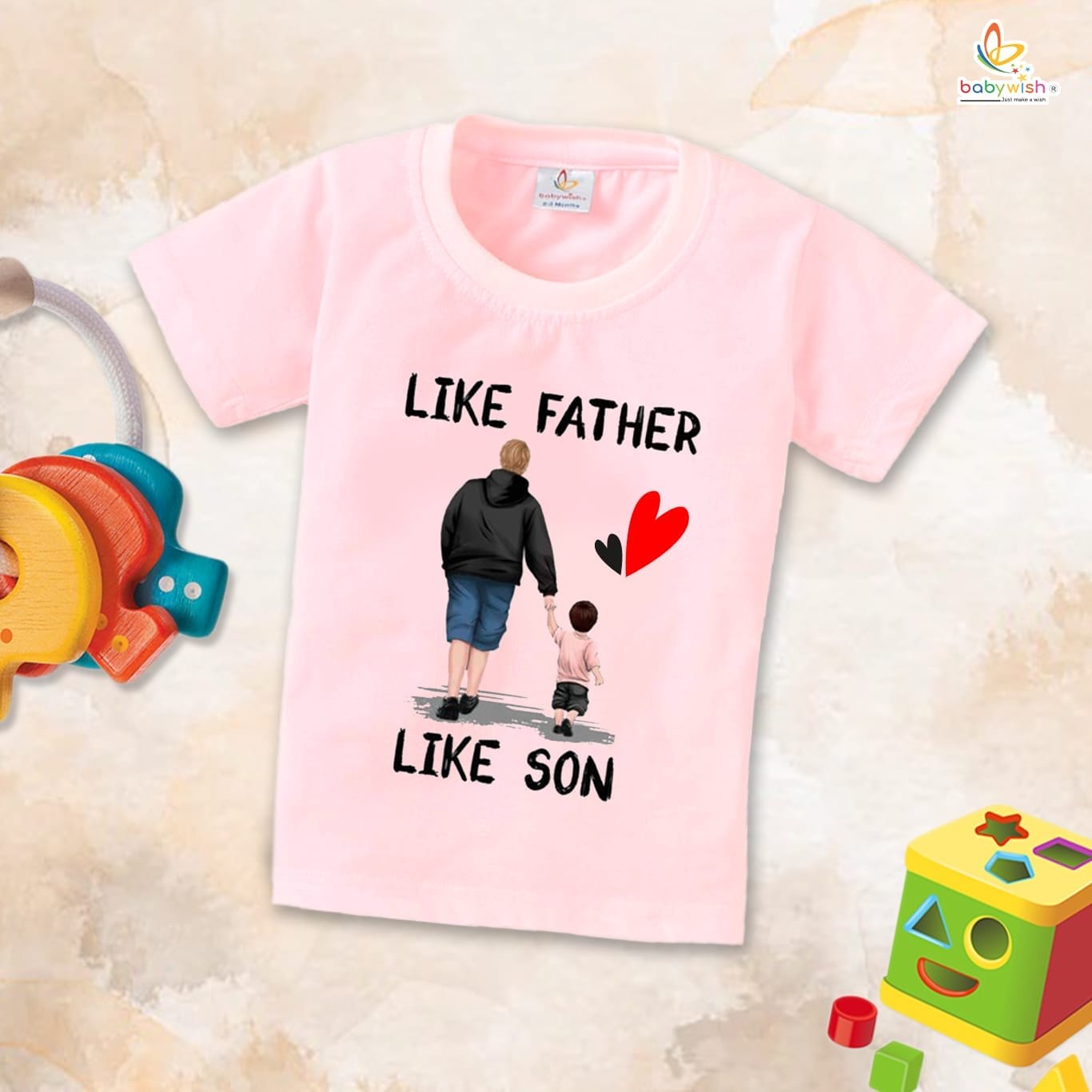 Father's Day Special T-Shirt for Boy’s and Girl’s Half Sleeve Topwear for Unisex Kids | Like Father Like Son |