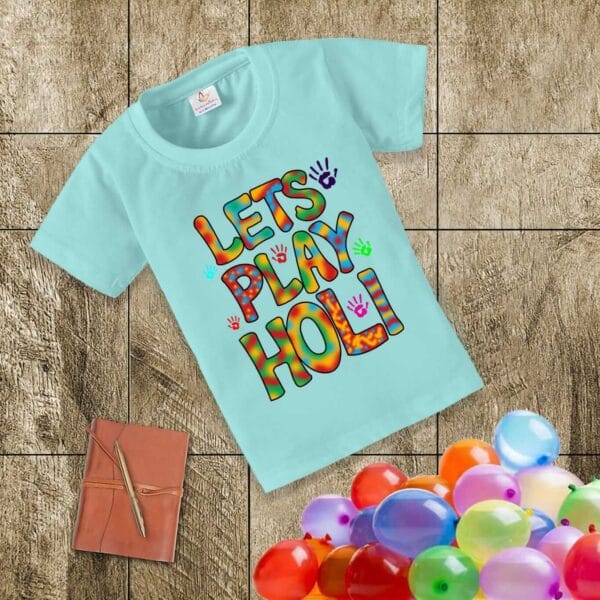 Holi T-shirt for Kids Unisex Holi Topwear Outfit Printed Half Sleeve Tshirt Dress for Boy n Girl "Lets Play Holi"