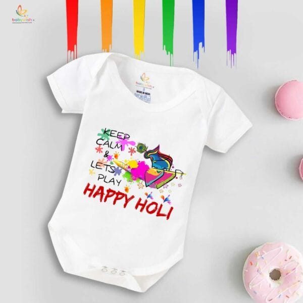 Baby First Holi Romper Clothes Baby holi festival Bodysuits Newborn Outfit Envelop Neck Half Sleeve Unisex Onesies "Keep Calm It's Holi" - Image 2