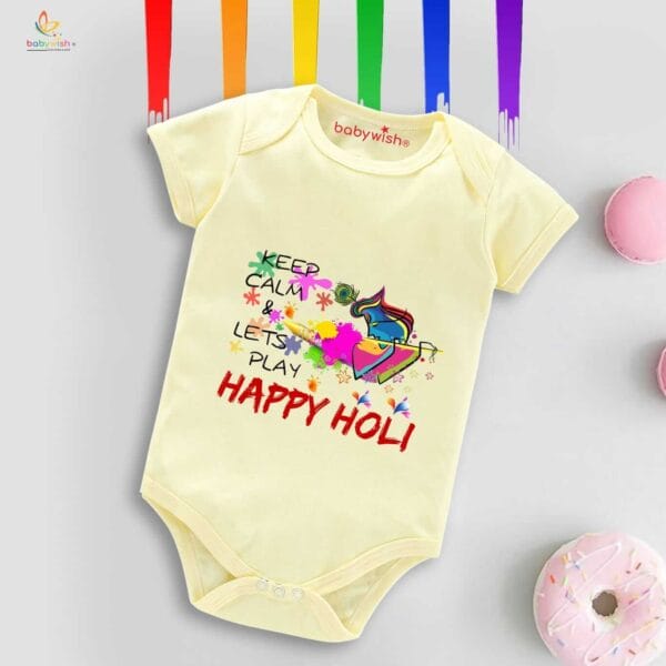 Baby First Holi Romper Clothes Baby holi festival Bodysuits Newborn Outfit Envelop Neck Half Sleeve Unisex Onesies "Keep Calm It's Holi" - Image 4