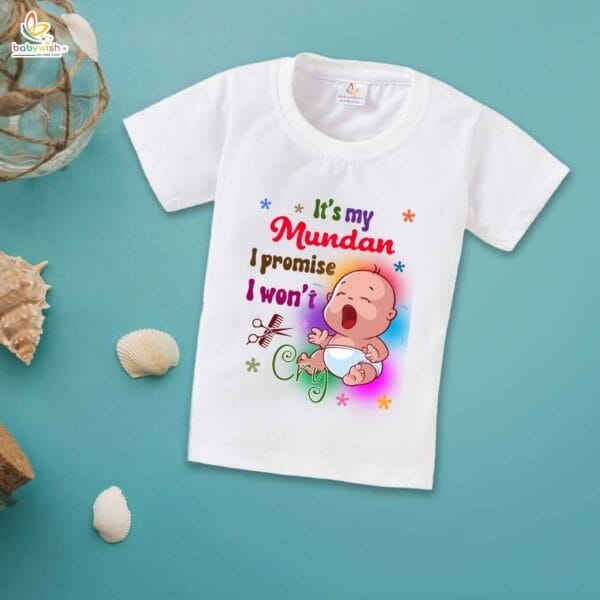 First Mundan ceremony T-shirt for Kids Clothes Unisex occasion mundan Topwear Outfit Half Sleeve for Boy n Girl | It's my Mundan I promise I Won't Cry | - Image 2