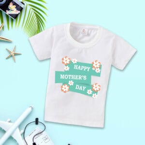 Mother's Day Special T-Shirt for Boy’s and Girl’s Half Sleeve Topwear for Unisex Kids