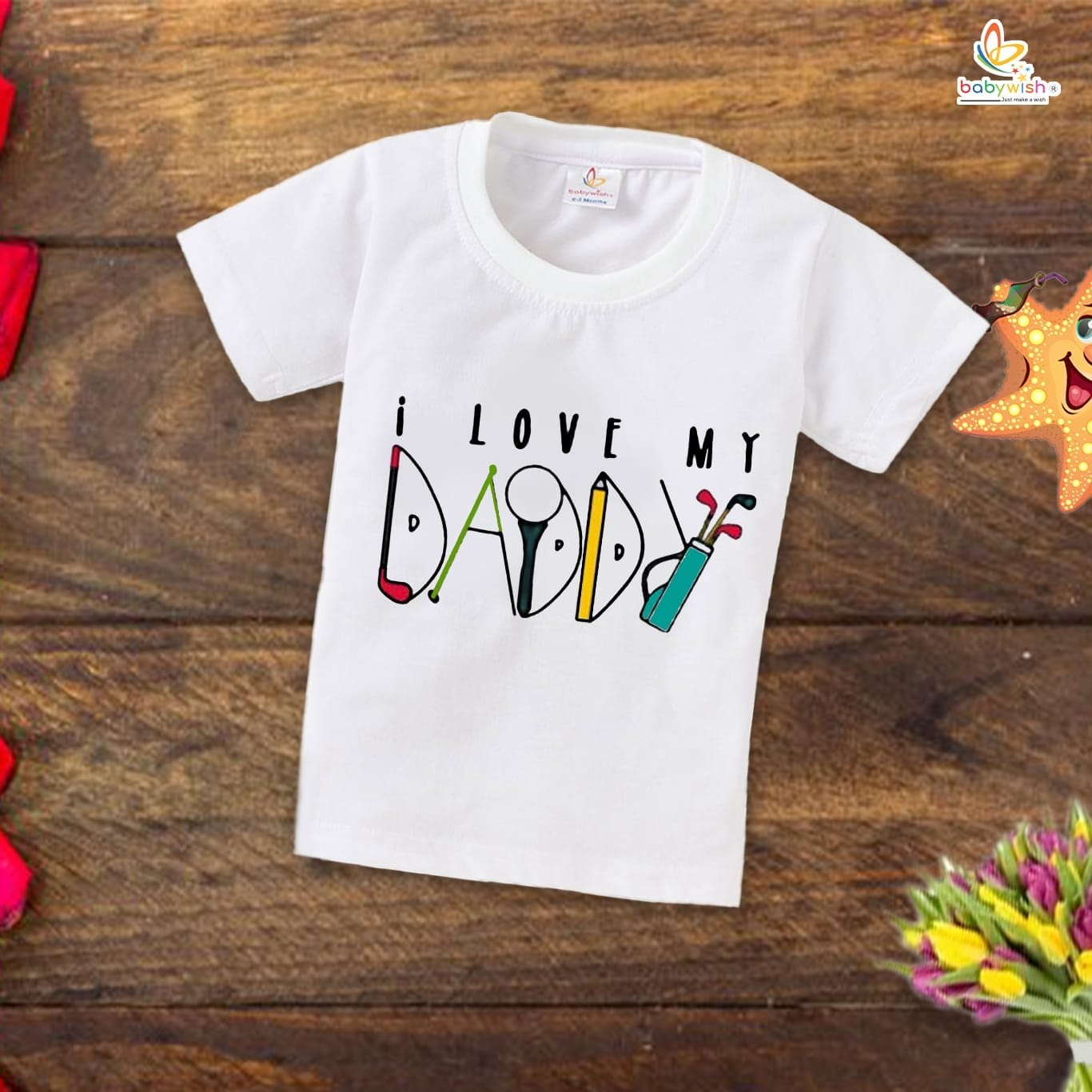 Father's Day Special T-Shirt for Boy’s and Girl’s Half Sleeve Topwear for Unisex Kids | I Love My Daddy |