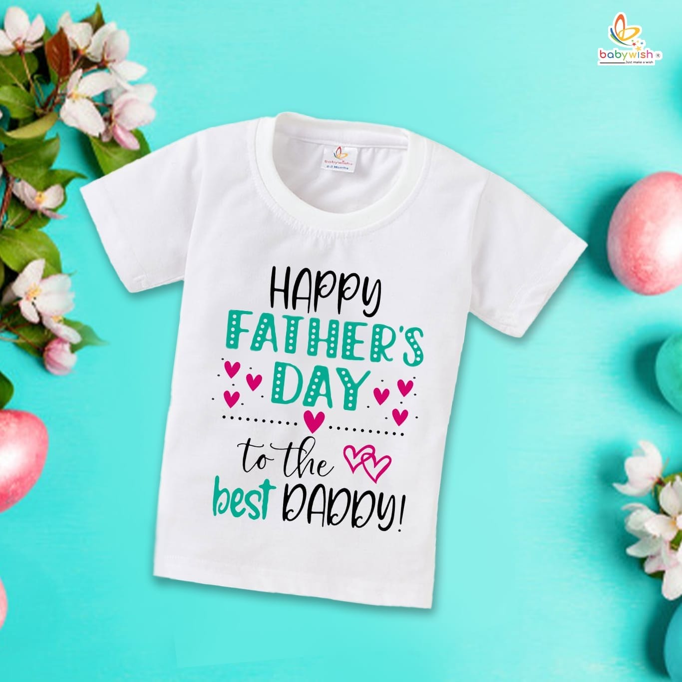 Father's Day Special T-Shirt for Boy’s and Girl’s Half Sleeve Topwear for Unisex Kids | Happy Father's Day To The Best Daddy|