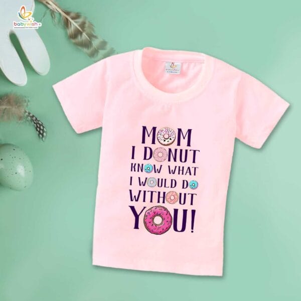 Mother's Day Special T-Shirt for Boy’s and Girl’s Half Sleeve Topwear for Unisex Kids - Image 3