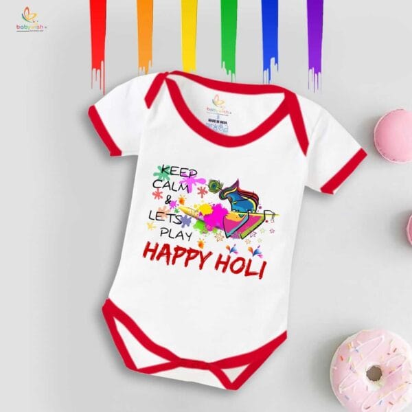 Baby First Holi Romper Clothes Baby holi festival Bodysuits Newborn Outfit Envelop Neck Half Sleeve Unisex Onesies "Keep Calm It's Holi" - Image 5