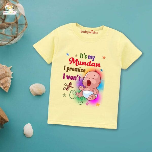 First Mundan ceremony T-shirt for Kids Clothes Unisex occasion mundan Topwear Outfit Half Sleeve for Boy n Girl | It's my Mundan I promise I Won't Cry | - Image 4