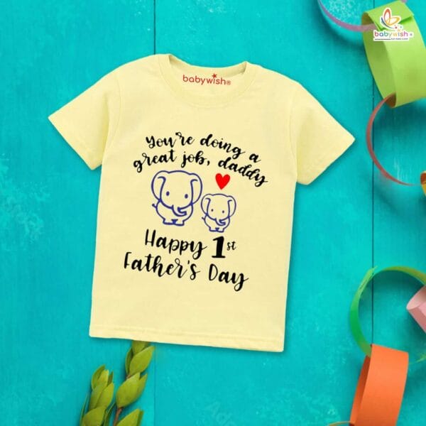 Father's Day Special T-Shirt for Boy’s and Girl’s Half Sleeve Topwear for Unisex Kids | Happy 1st Fathers Day | - Image 4