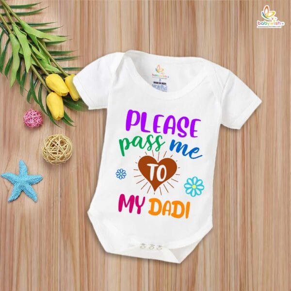 Please Pass Me to My Dadi Baby Romper – Funny My Dadu & Dadi Bodysuit for Newborns – Cute Baby Clothes, Grandparents Gift, Soft Cotton Outfit – Babywish - Image 5