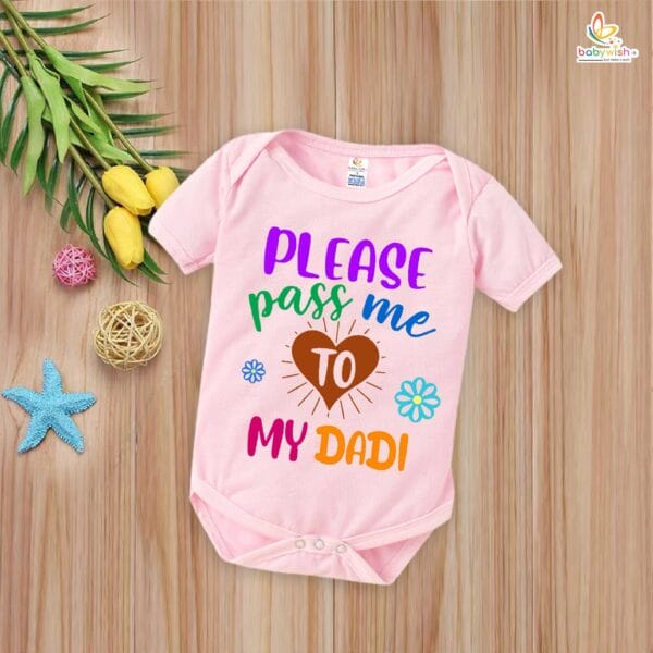 Please Pass Me to My Dadi Baby Romper – Funny My Dadu & Dadi Bodysuit for Newborns – Cute Baby Clothes, Grandparents Gift, Soft Cotton Outfit – Babywish - Image 4