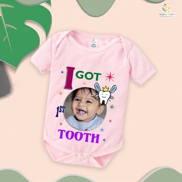 I Got My 1st Tooth Baby Romper – “My First Tooth” Milestone Bodysuit for Baby Photo Shoot | Soft Cotton Baby Clothes – Babywish - Image 4