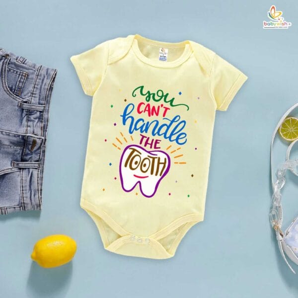 You Can’t Handle the Tooth Baby Romper – Funny First Tooth Bodysuit for Boys & Girls | Soft Cotton Baby Milestone Outfit – Babywish - Image 3