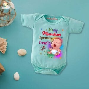 Newborn mundan ceremony clothes Bodysuit romper for Unisex Onesies Infant Half Sleeve | It's my Mundan I promise I Won't Cry |