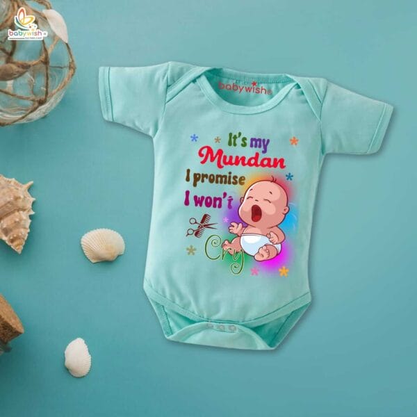 Newborn mundan ceremony clothes Bodysuit romper for Unisex Onesies Infant Half Sleeve | It's my Mundan I promise I Won't Cry |