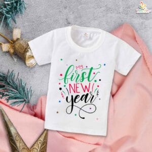 Babywish New Year T-shirt My First New Year T-shirt My First New Year Quotes Printed