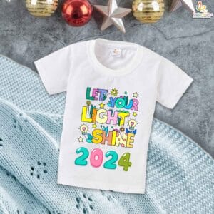 Babywish New Year T-shirt My First New Year T-shirt 2024 Let Your Light Shine