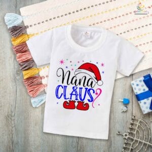 Nana Claus – Festive Grandpa T-shirt for Christmas | Cute Holiday Gift for Grandfathers | Babywish