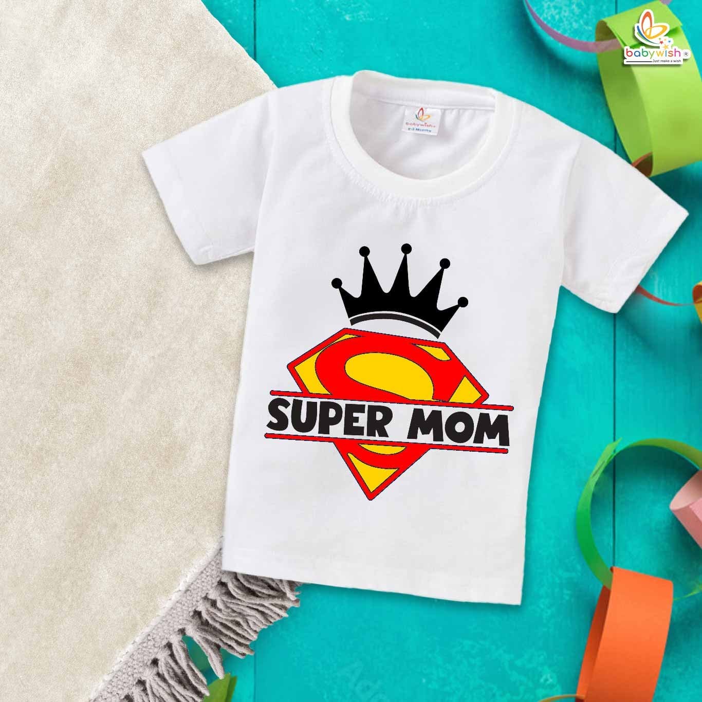 Babywish Mother T-shirt My Mother T-shirt Super Mom
