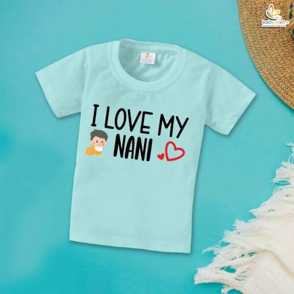 I Love My Nani – Cute Naanu & Naani T-shirt for Babies & Toddlers | Adorable Baby T-shirt for Grandparents | Babywish - Image 2