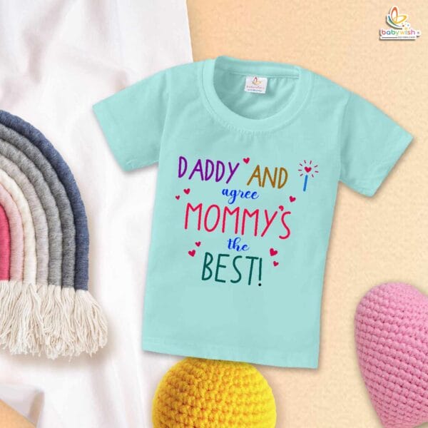 Daddy and I Agree Mom’s the Best – Cute Mother T-shirt for Babies | Stylish Baby Clothes for Moms | Babywish - Image 2