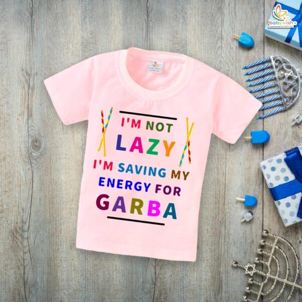 Babywish Baby Navratri T-shirt My First Dussehra I am not Lazy I'm Saving Energy for Garba - Image 3