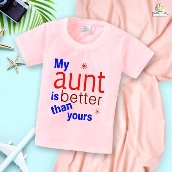 My Aunt Is Better Than Yours T-Shirt – Funny Bua Shirt for Women | Cool Aunt Gift Tee, Indian Aunt Outfit, Family Matching, Babywish - Image 3
