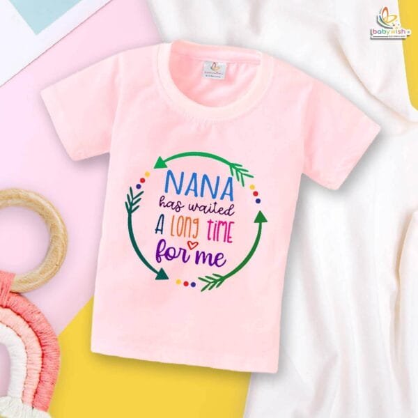 Nana Has Waited a Long Time for Me – Emotional Naanu & Naani Baby T-shirt | Newborn Announcement Outfit for Grandfather | Babywish - Image 3