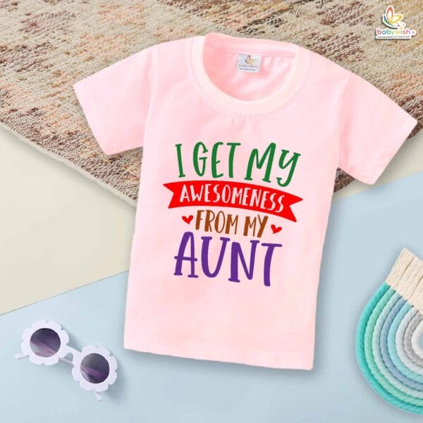 I Get My Aunt – Maasi T-shirt for Babies & Toddlers | Cute Baby Clothes for Maasi | Babywish - Image 3