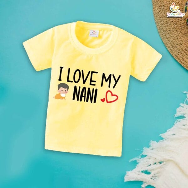 I Love My Nani – Cute Naanu & Naani T-shirt for Babies & Toddlers | Adorable Baby T-shirt for Grandparents | Babywish - Image 4