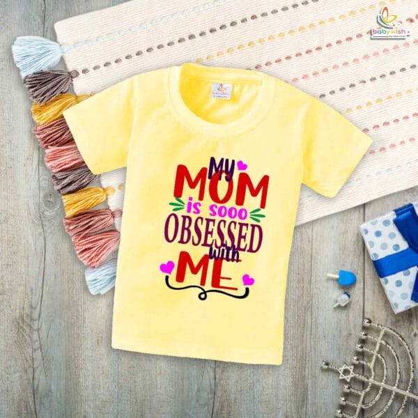 My Mom is So Obsessed With Me – Funny Mother T-shirt for Babies | Cute Baby T-shirt for Mom | Babywish - Image 4