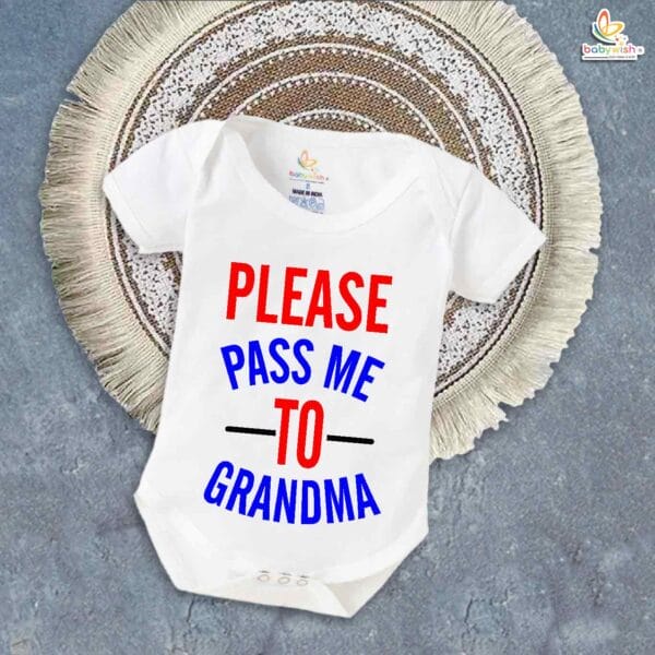 Please Pass Me to Grandma – Cute Grandmother Romper for Babies | Adorable Baby Bodysuit for Grandma Gift | Babywish - Image 5