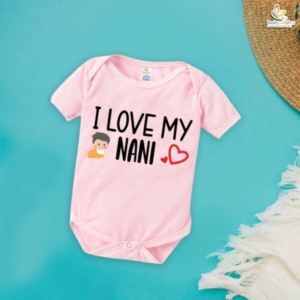 I Love My Nani – Cute Naanu & Naani Baby Romper | Perfect Gift for Grandparents | Babywish - Image 3
