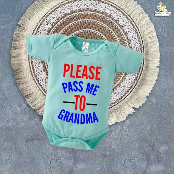 Please Pass Me to Grandma – Cute Grandmother Romper for Babies | Adorable Baby Bodysuit for Grandma Gift | Babywish - Image 2
