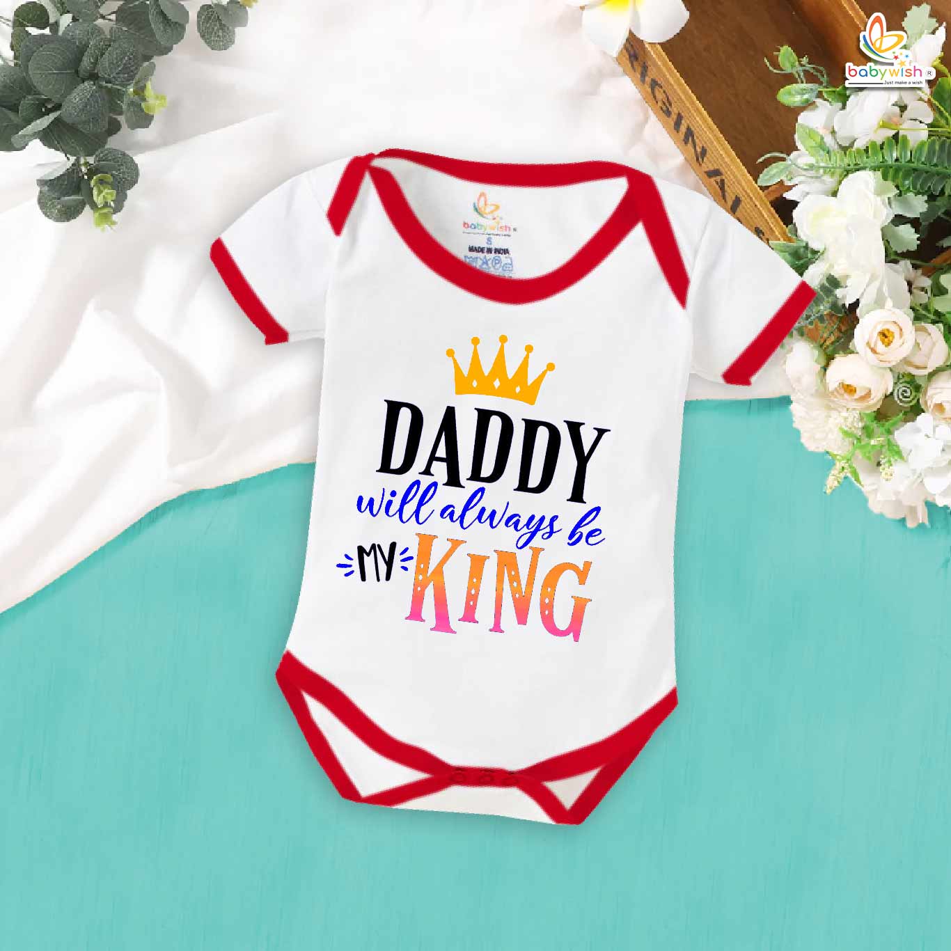 Babywish Father Romper Clothes Father Bodysuits Daddy will always my king