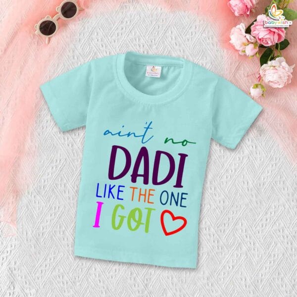 My Dadu & Dadi Matching T-Shirts – "Dadi Like the One I Got" Funny Family T-Shirt – Cute Gift for Grandparents, Soft Cotton Tee for Dadi & Dadu – Babywish - Image 2