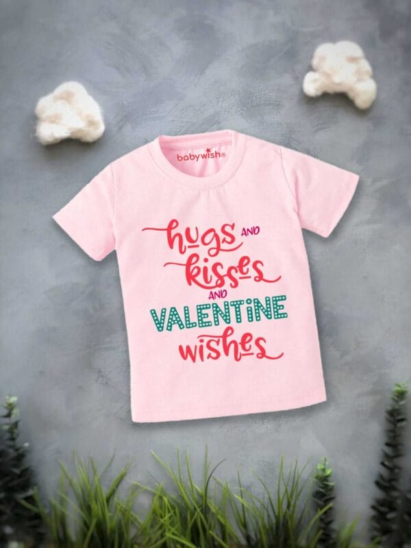 Valentine Day T-shirt for Kids Unisex Valentine Topwear Outfit Printed Half Sleeve Tshirt Dress for Boy n Girl "Hugs And Kisses Valentine Wishes" - Image 2
