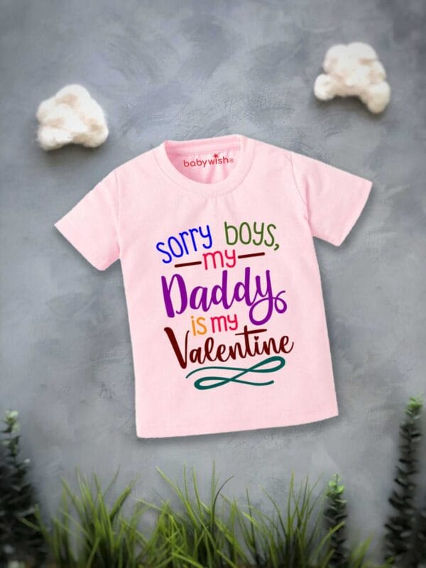 Valentine Day T-shirt for Kids Unisex Valentine Topwear Outfit Printed Half Sleeve Tshirt Dress for Boy n Girl "Sorry Boys on Valentine" - Image 2