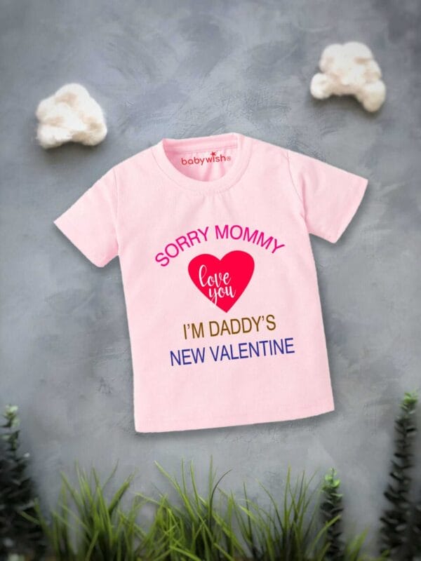 Valentine Day T-shirt for Kids Unisex Valentine Topwear Outfit Printed Half Sleeve Tshirt Dress for Boy n Girl "I'm Daddy's New Valentine"