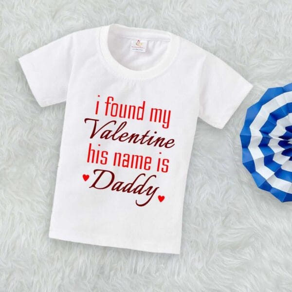 Valentine Day T-shirt for Kids Unisex Valentine Topwear Outfit Printed Half Sleeve Tshirt Dress for Boy n Girl "I Found my Valentine" - Image 3