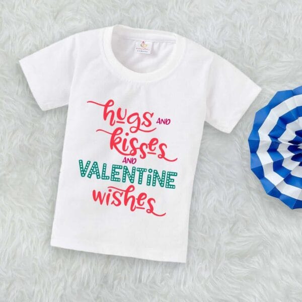 Valentine Day T-shirt for Kids Unisex Valentine Topwear Outfit Printed Half Sleeve Tshirt Dress for Boy n Girl "Hugs And Kisses Valentine Wishes" - Image 3