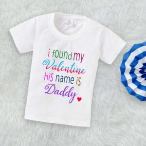 Valentine Day T-shirt for Kids Unisex Valentine Topwear Outfit Printed Half Sleeve Tshirt Dress for Boy n Girl "My Parents is my Valentine"