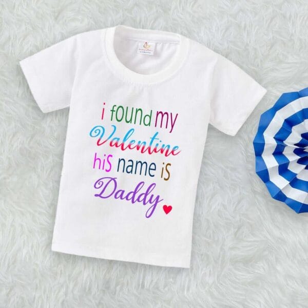 Valentine Day T-shirt for Kids Unisex Valentine Topwear Outfit Printed Half Sleeve Tshirt Dress for Boy n Girl "My Parents is my Valentine"