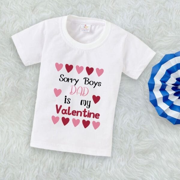 Valentine Day T-shirt for Kids Unisex Valentine Topwear Outfit Printed Half Sleeve Tshirt Dress for Boy n Girl "Sorry Boys on Valentine" - Image 3