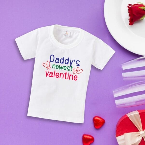 Valentine Day T-shirt for Kids Unisex Valentine Topwear Outfit Printed Half Sleeve Tshirt Dress for Boy n Girl "Daddy's Newest Valentine with child" - Image 2
