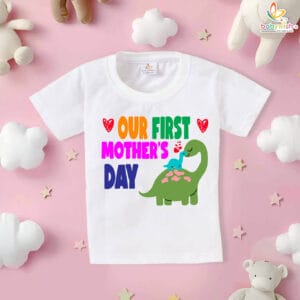 Our First mothers day tshirt
