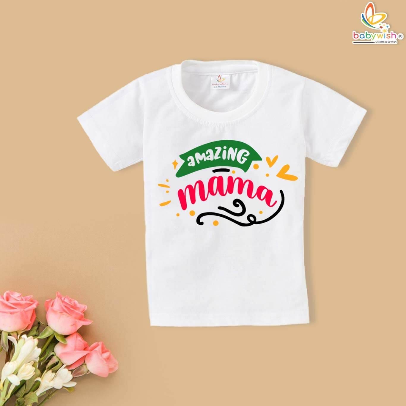 Babywish Amazing Mama Mother’s Day T-Shirt